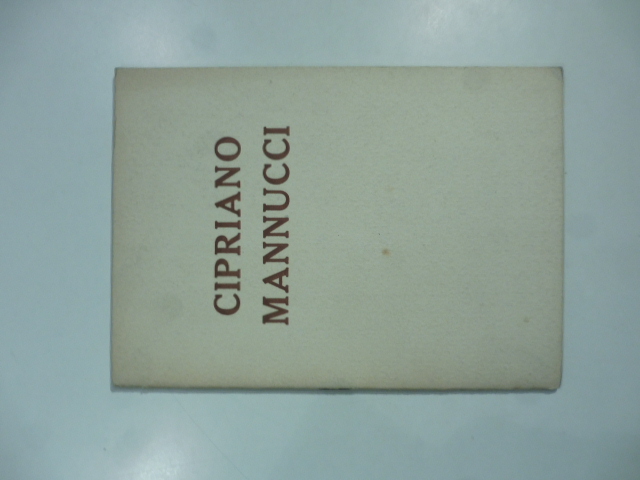 Galleria Rotta, Genova. Mostra del pittore Cipriano Mannucci, dicembre 1931